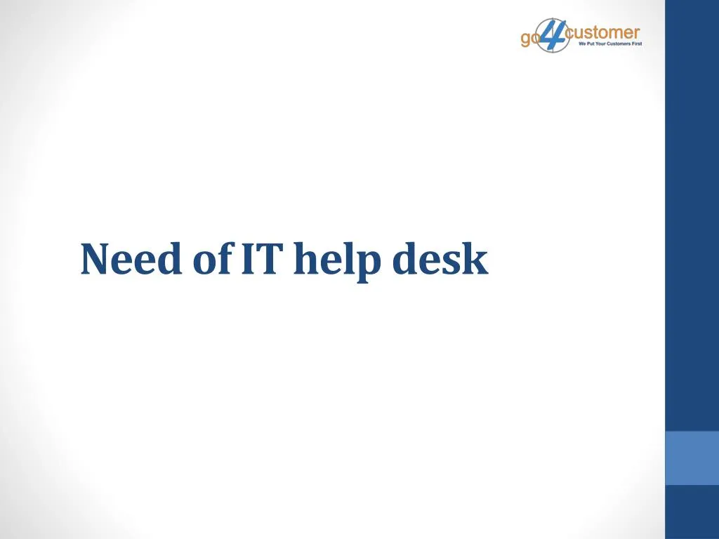 need of it help desk