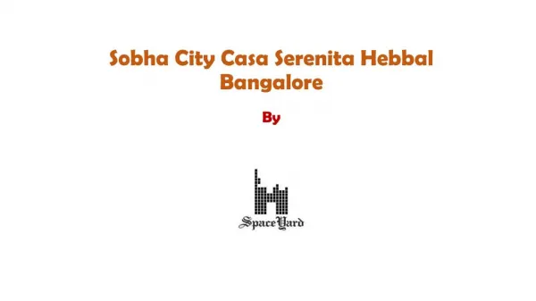 Sobha City Hebbal