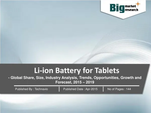 Li-ion Battery for Tablets 2015-2019