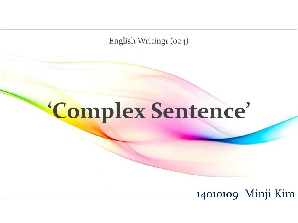 english writing1 024 complex sentence