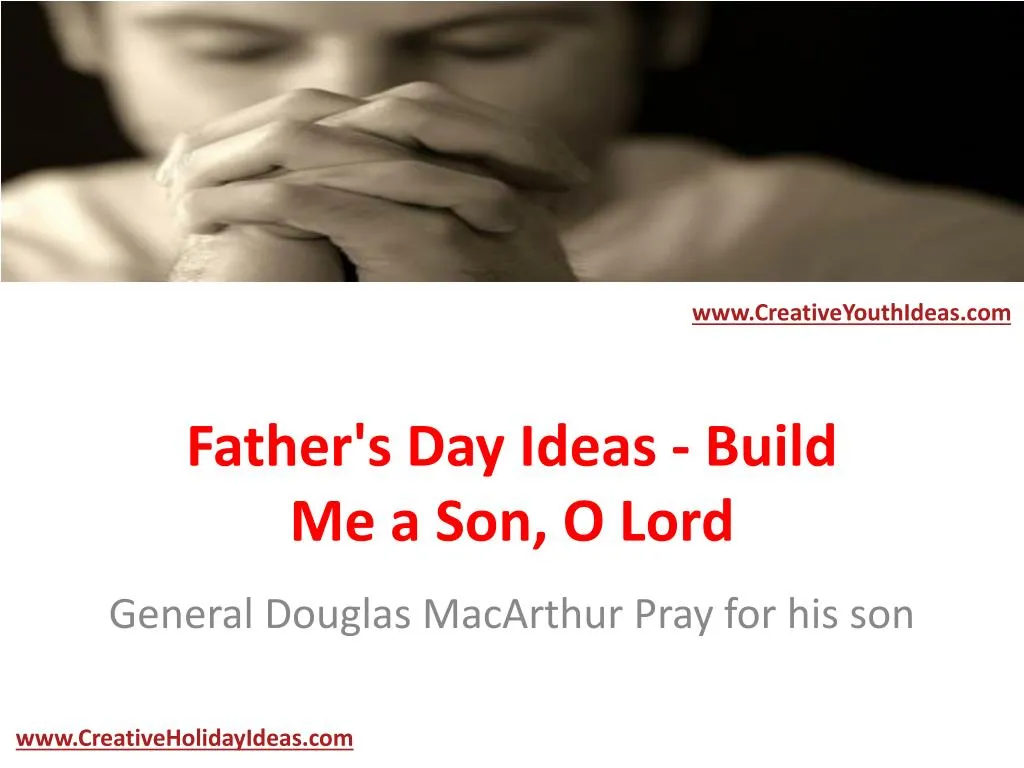 father s day ideas build me a son o lord