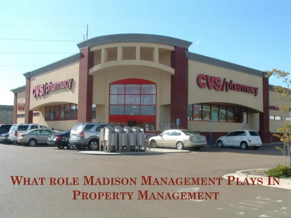 What Role Madison Management Plays In Property Management