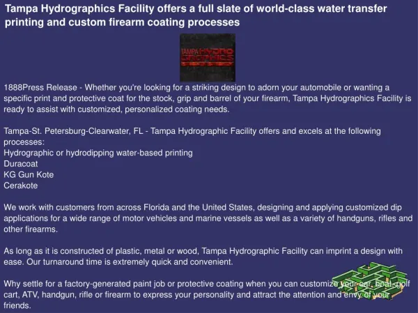 Tampa Hydrographics Facility offers a full slate of world