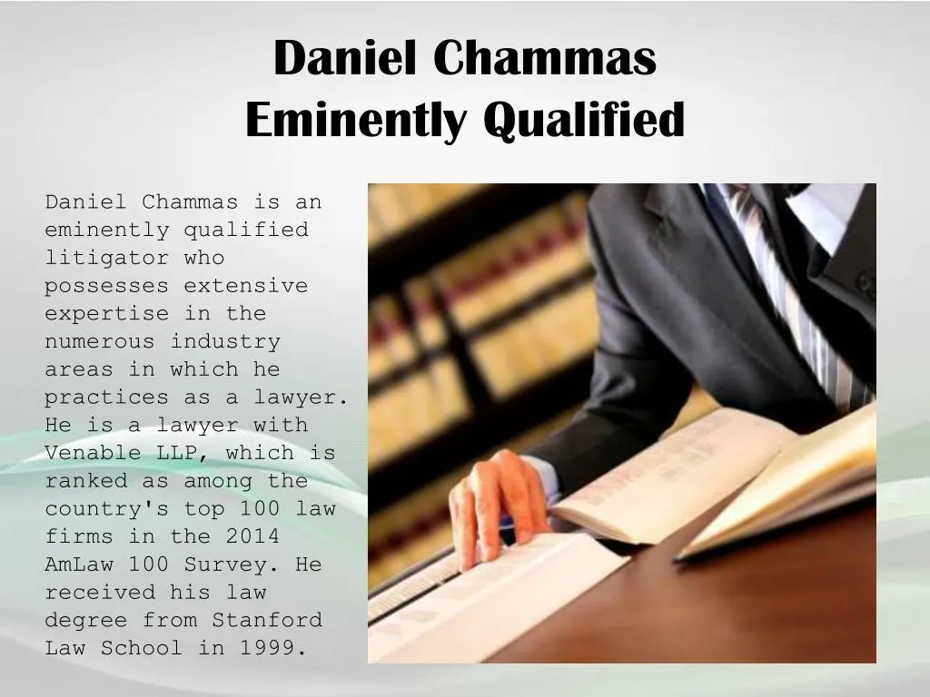 daniel chammas eminently qualified