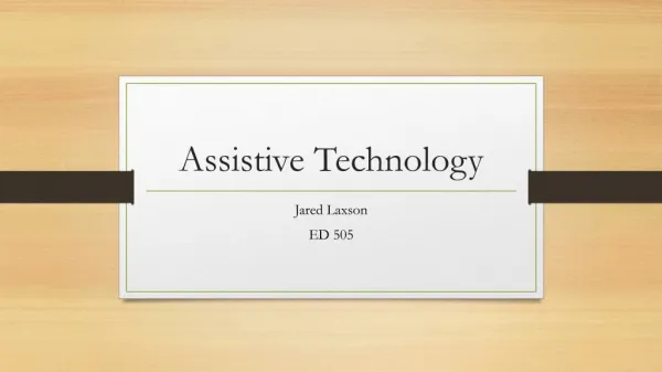 Assistive Technology Presentation