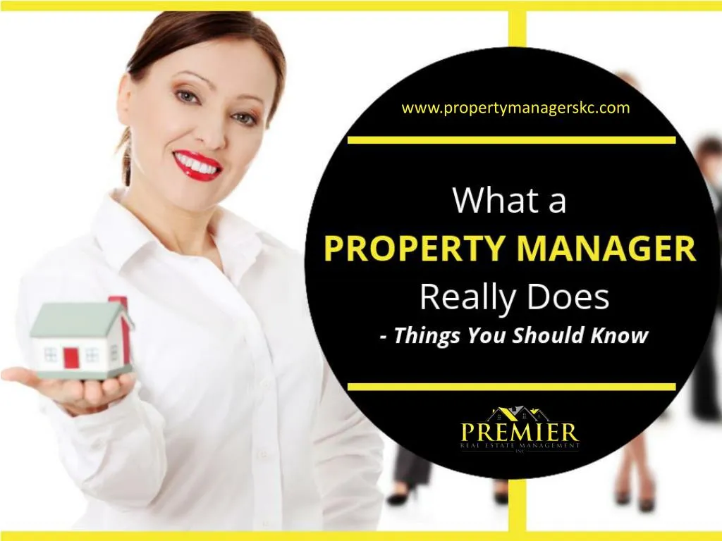 what a property manager really does things you should know