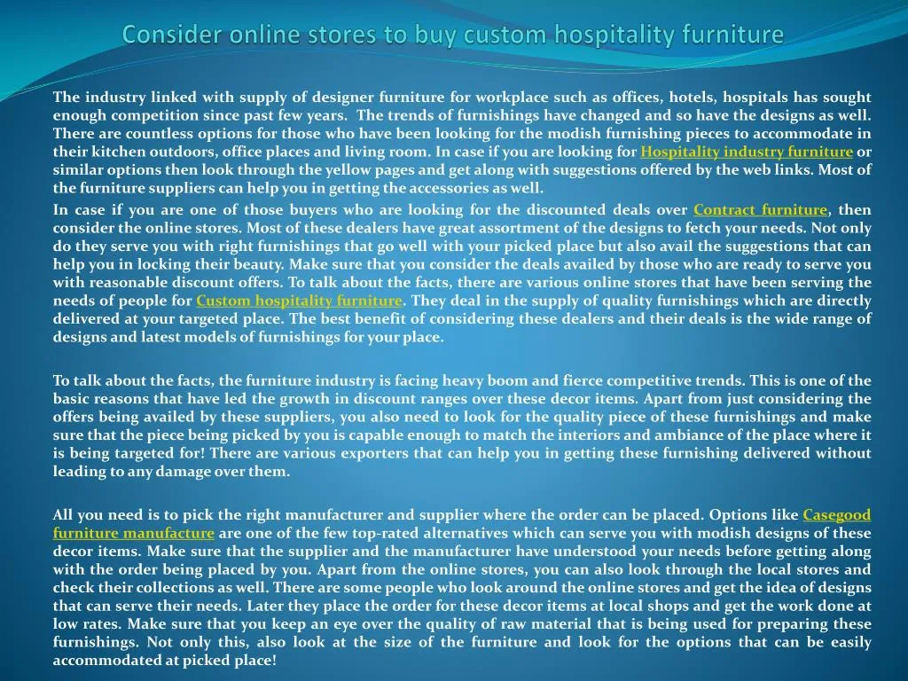 consider online stores to buy custom hospitality furniture