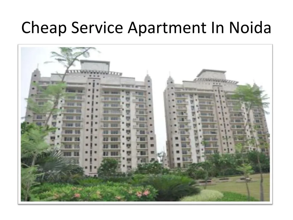 cheap service apartment in noida