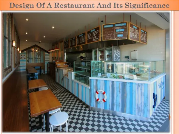 Design Of A Restaurant And Its Significance