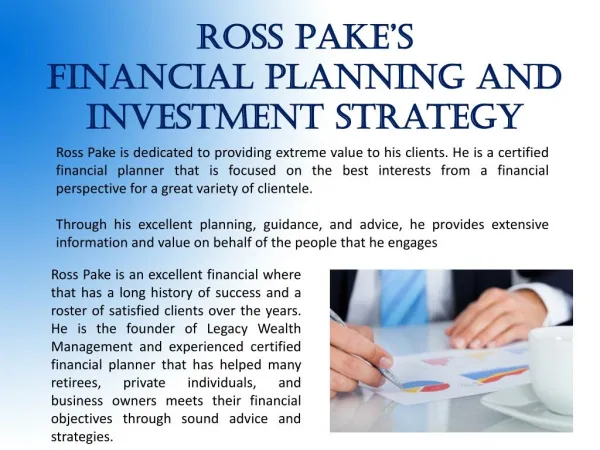Ross Pake’s _ Financial Planning and Investment Strategy