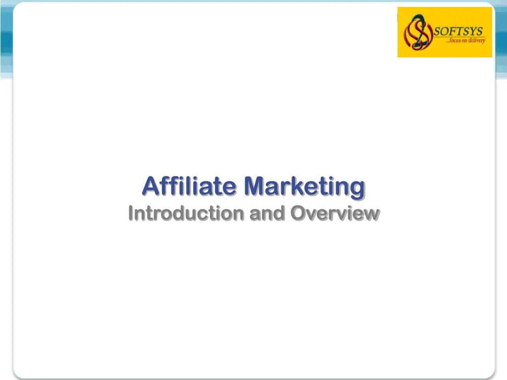 affiliate marketing introduction and overview