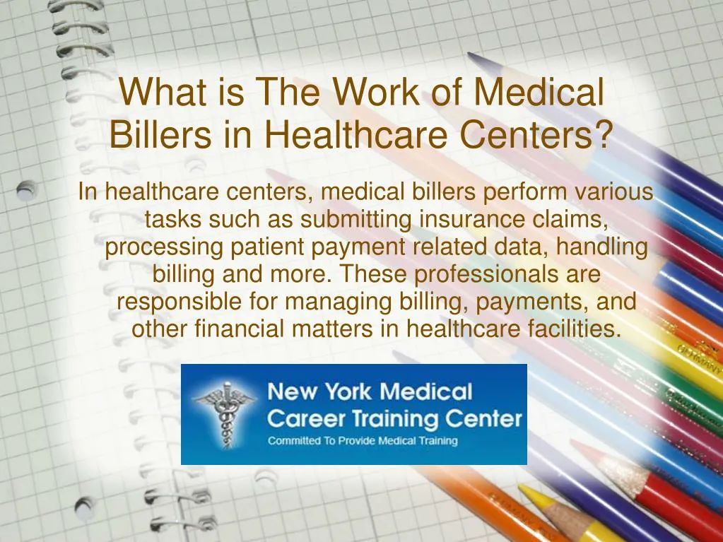 what is the work of medical billers in healthcare centers