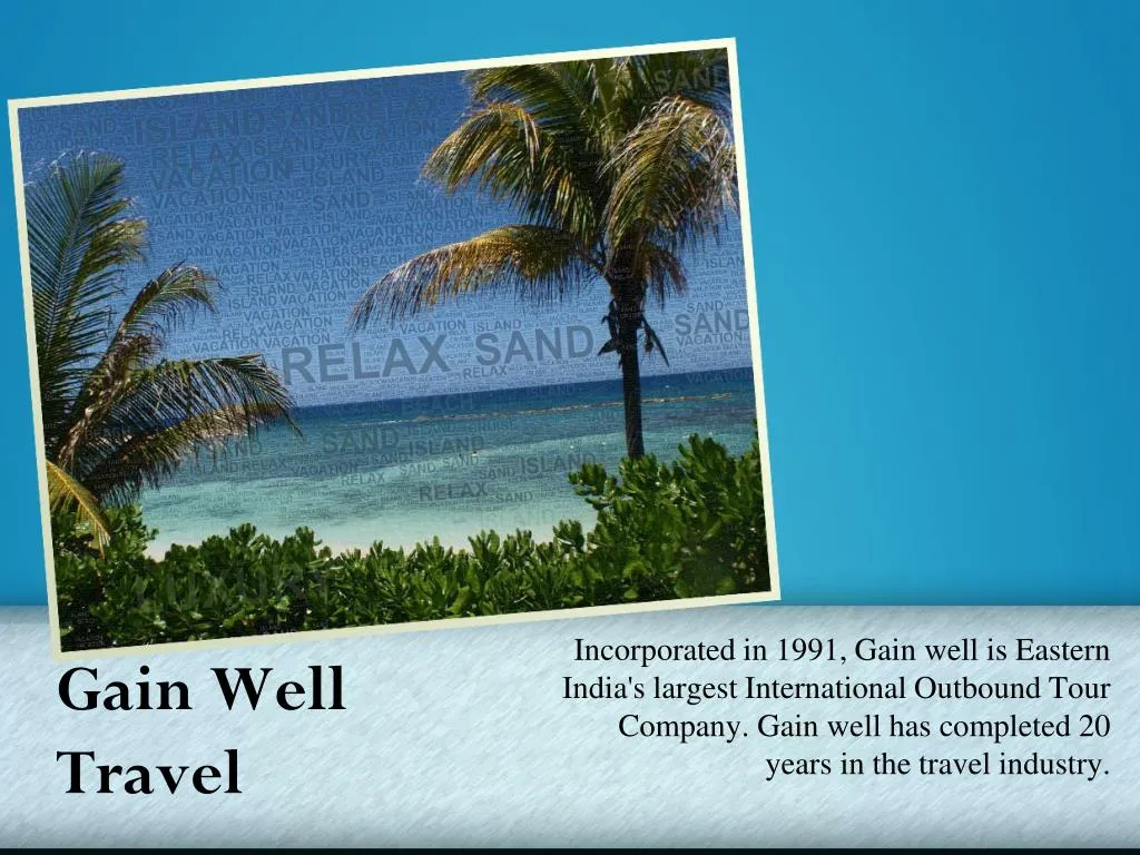 gain well travel