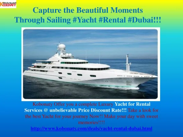 Yacht Rental Dubai @ Best Price off