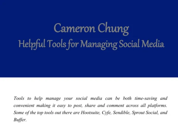 Cameron Chung - Helpful Tools for Managing Social Media