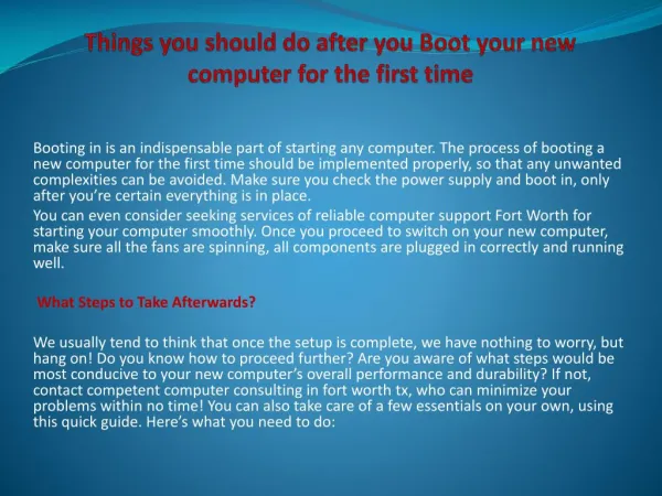 Things you should do after you Boot your new computer for th