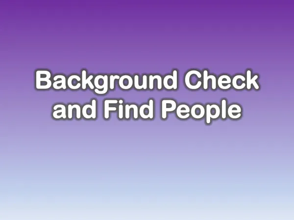Background Check and Find People