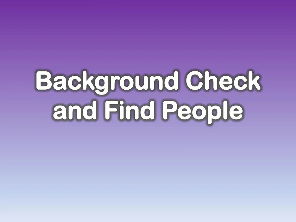 background check and find people