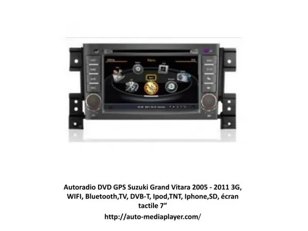 Autoradio DVD GPS Suzuki Grand Vitara 2005 - 2011 3G, WIFI,