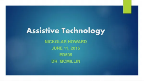 Nickolas Howard- Assistive Technology