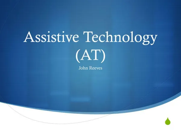 Assistive Technology Power Point