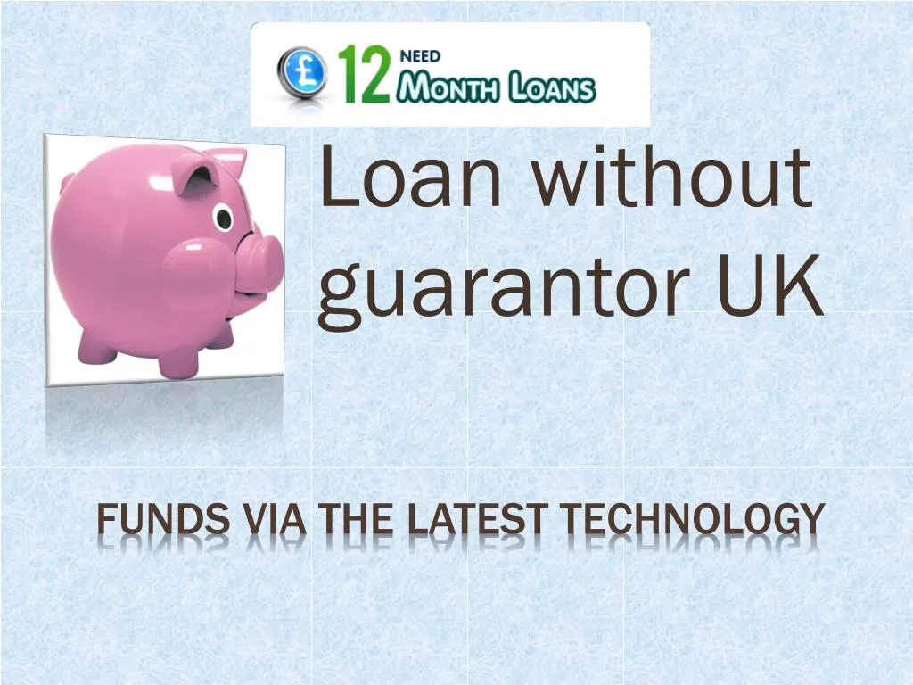 loan without guarantor uk
