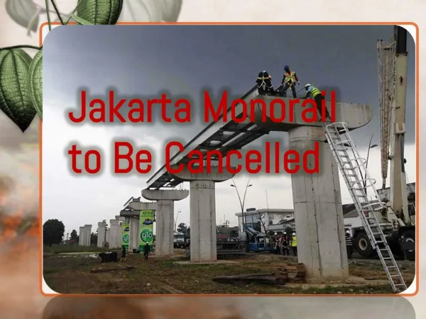 Jakarta Monorail to Be Cancelled