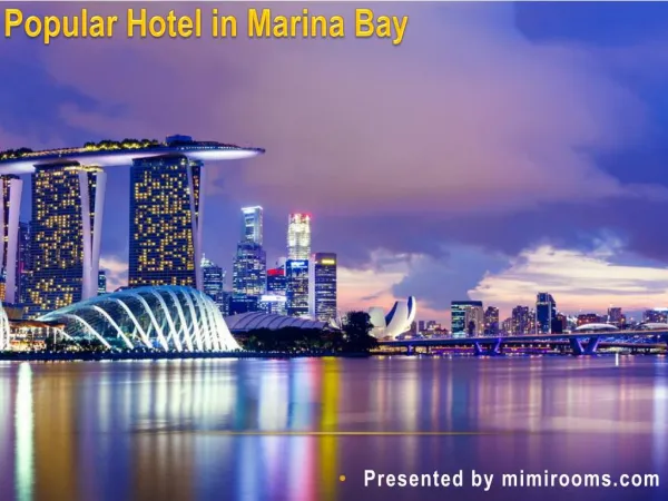Popular Hotels in Marina Bay