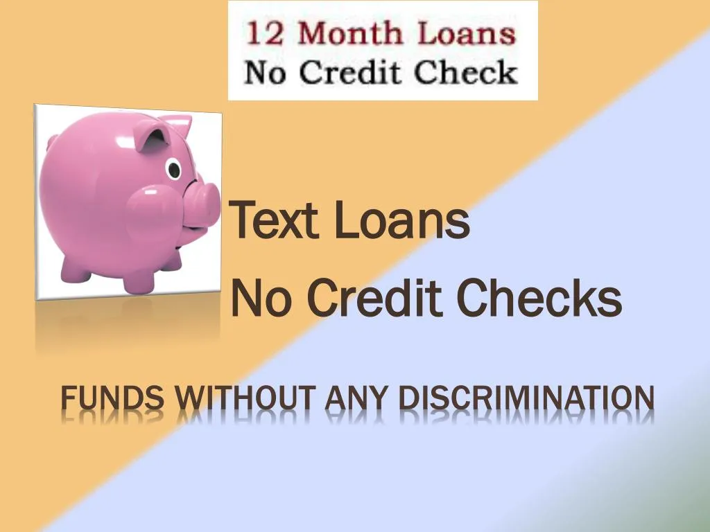 text loans no credit checks