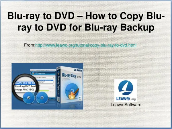 How to Copy Blu-ray to DVD for Blu-ray Backup