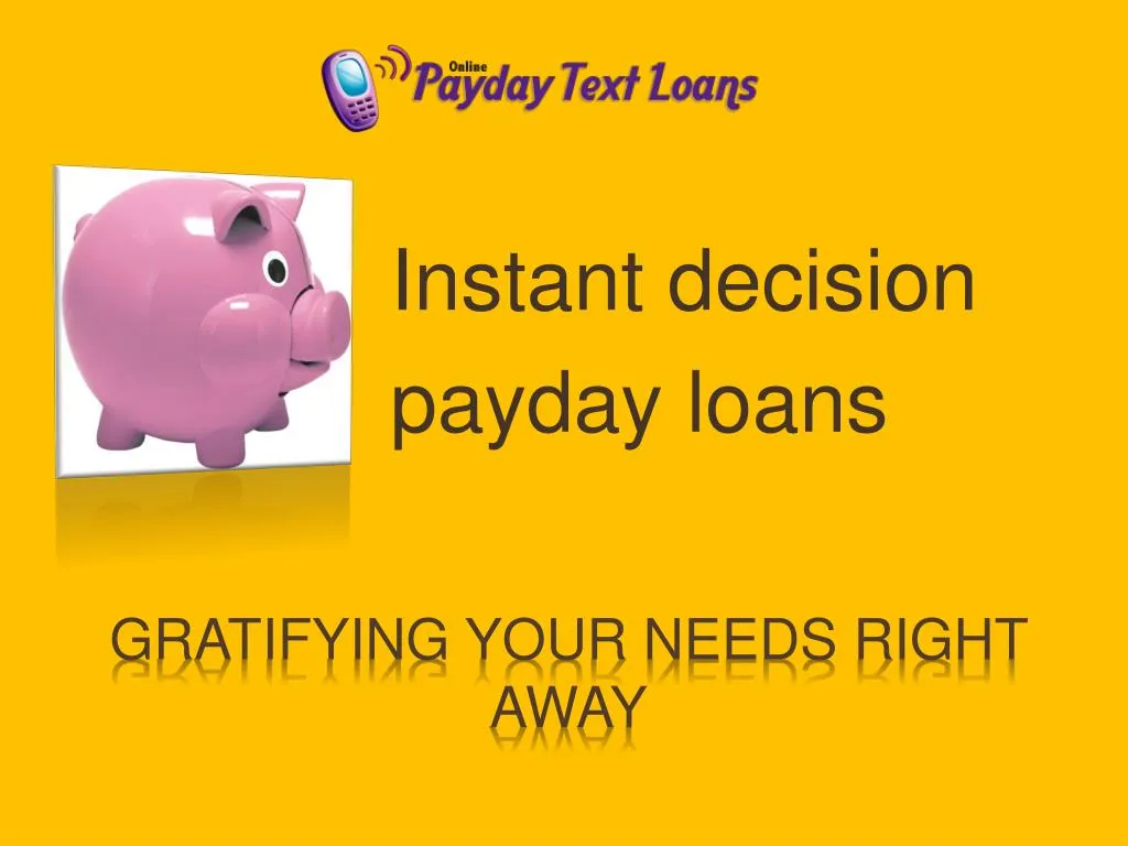 instant decision payday loans