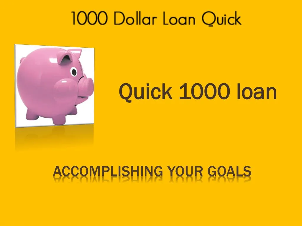 quick 1000 loan