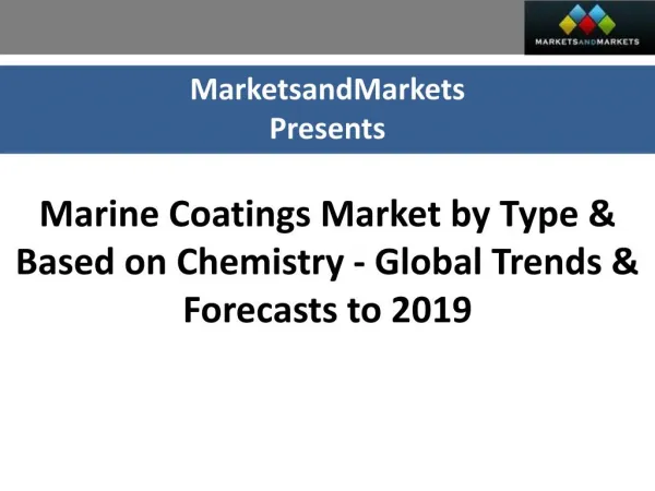Marine Coatings Market worth $10.4 Billion by 2019