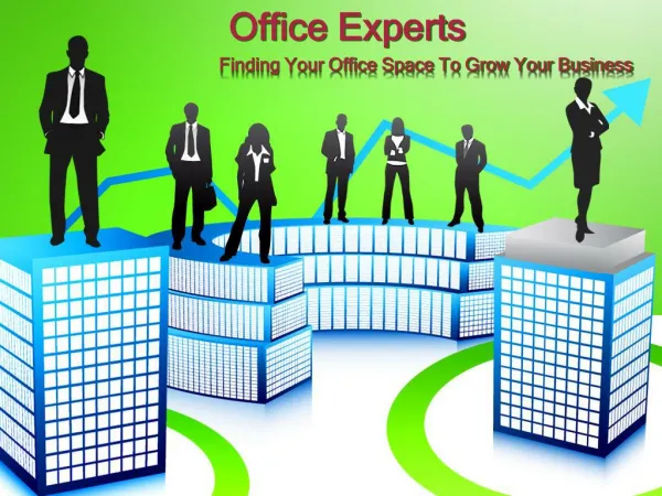 Office Experts - Finding Your Office Space To Grow Your Busi