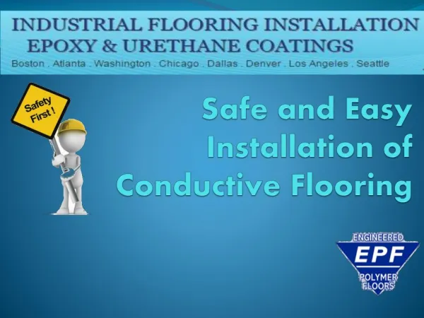 Safe and Easy Installation of Conductive Flooring