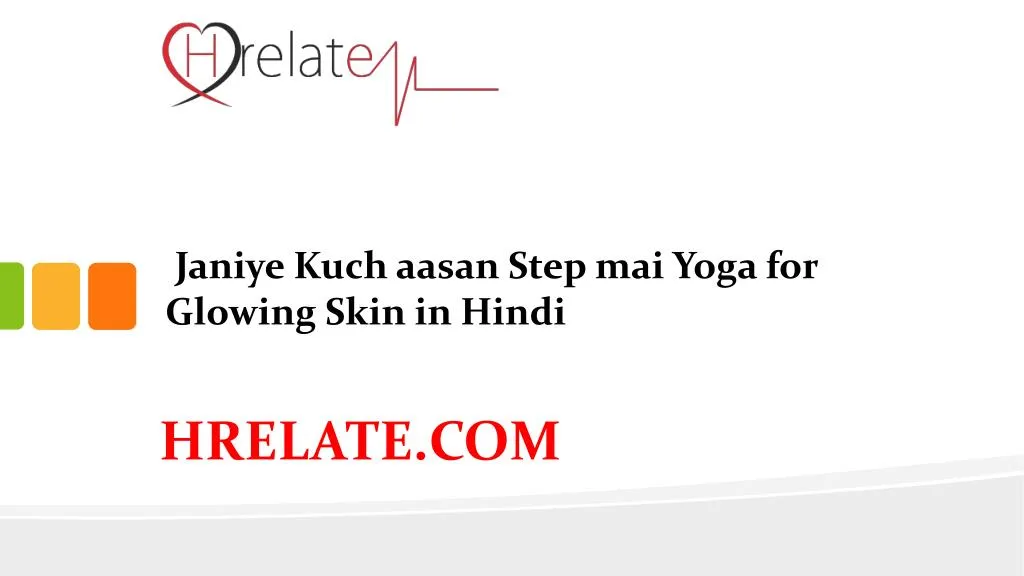 janiye kuch aasan step mai yoga for glowing skin in hindi