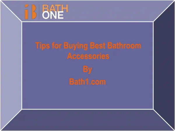 Tips for Buying Best Bathroom Accessories