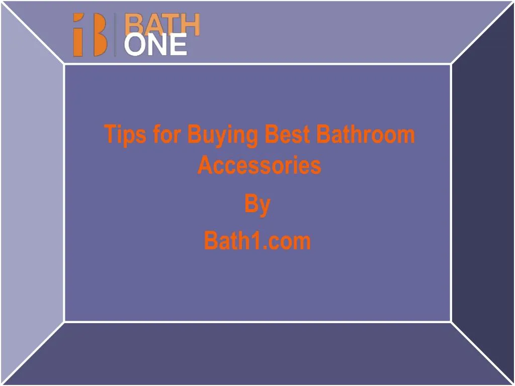 tips for buying best bathroom accessories