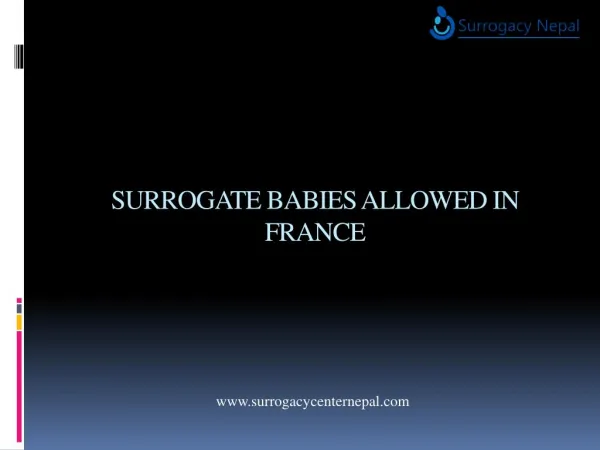 Sorrogate Babies Allowed in France