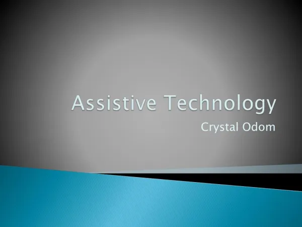 Assistive Technology Presentation