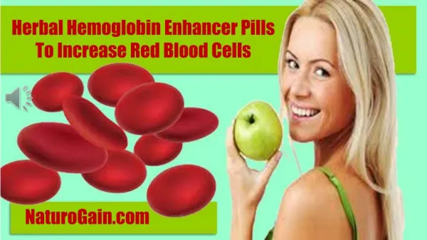 Herbal Hemoglobin Enhancer Pills To Increase Red Blood Cells