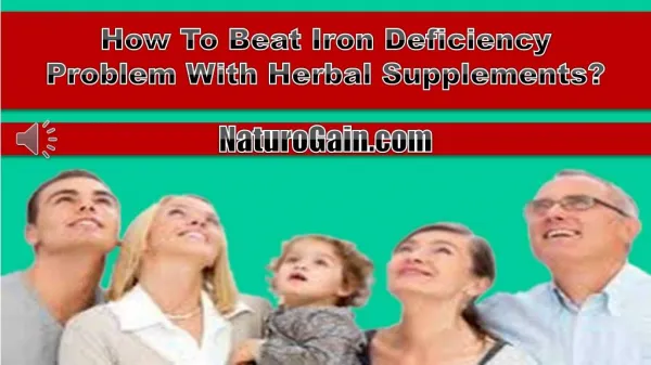 How To Beat Iron Deficiency Problem With Herbal Supplements?