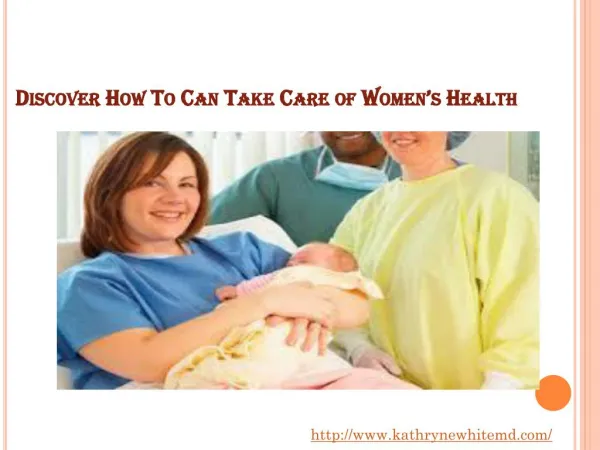 Discover How To Can Take Care of Women’s Health