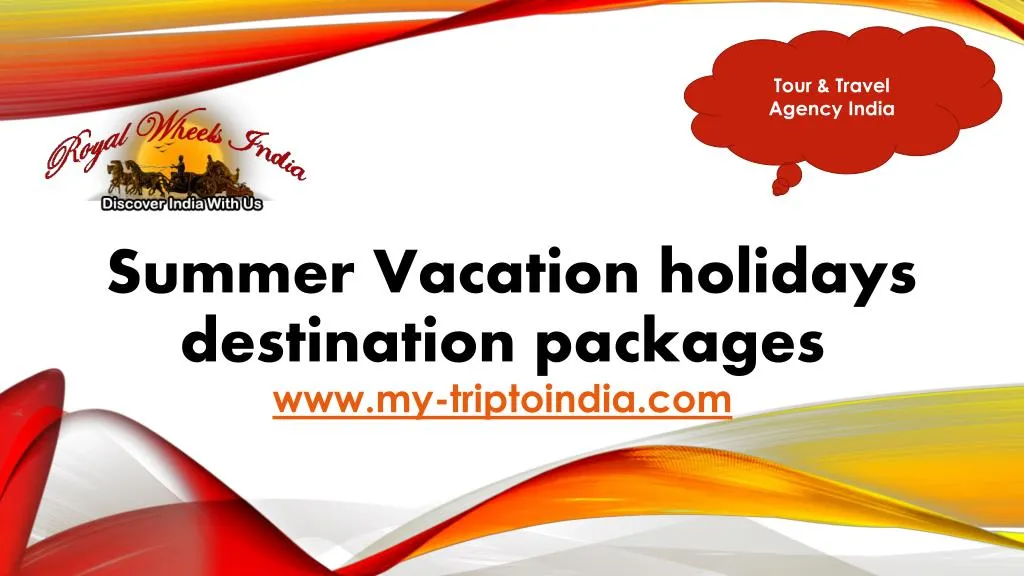 summer vacation holidays destination packages www my triptoindia com