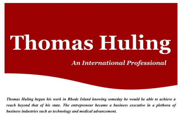 Thomas Huling - An International Professional