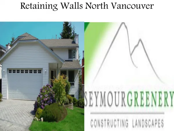 Retaining Walls North Vancouver