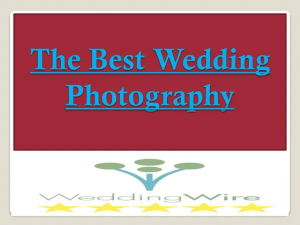 The Best Wedding Photography