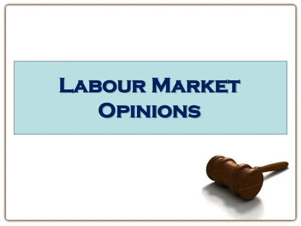 Canada Immigration features Labour Market Opinions
