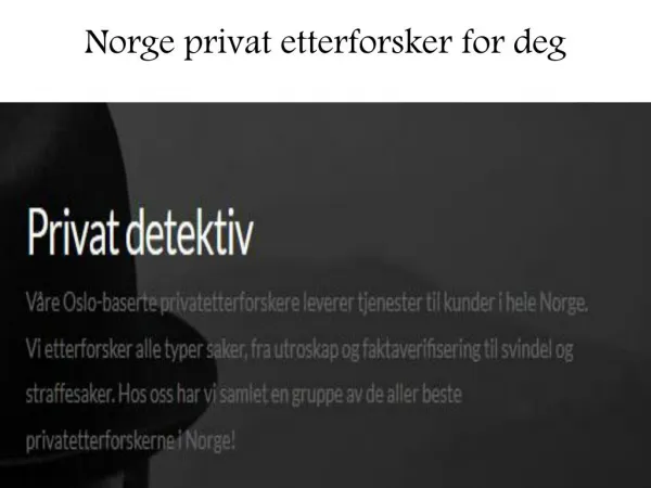 Norge privat etterforsker for deg
