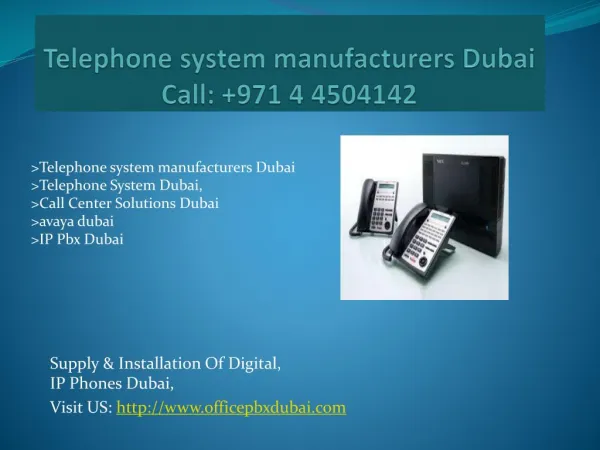 Telephone system manufacturers Dubai, Telephone System Dubai, Call Center Solutions Dubai